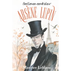 Arsene Lupin, Gentleman-cambrioleur