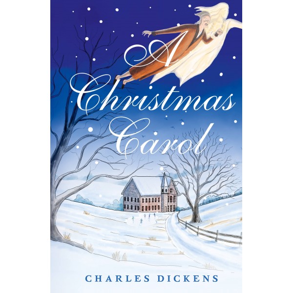 A Christmas Carol. In Prose. Being a Ghost Story of Christmas. Чарлз Диккенс