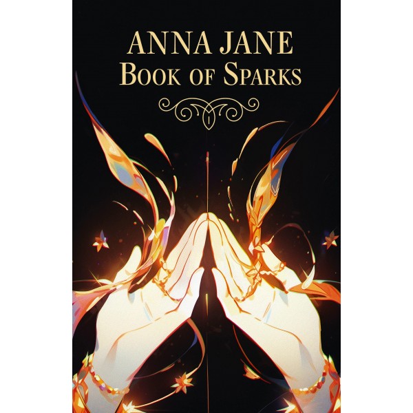 Anna Jane Book of Sparks. Анна Джейн